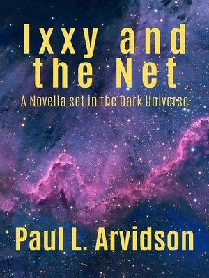 cover image of Ixxy and the Net